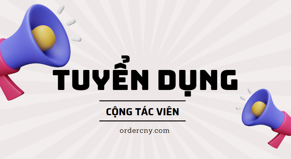 Cộng Tác Viên Order CNY