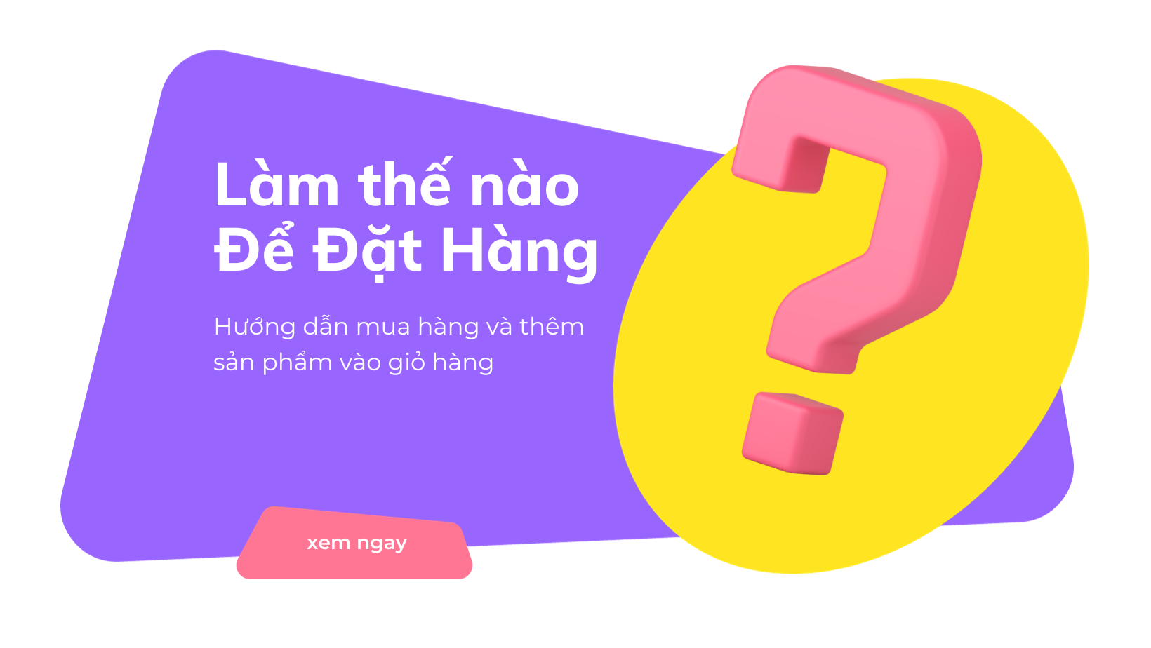 Hướng Dẫn Đặt Hàng - Order CNY